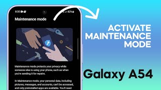 How to Activate Maintenance Mode on Samsung Galaxy A54