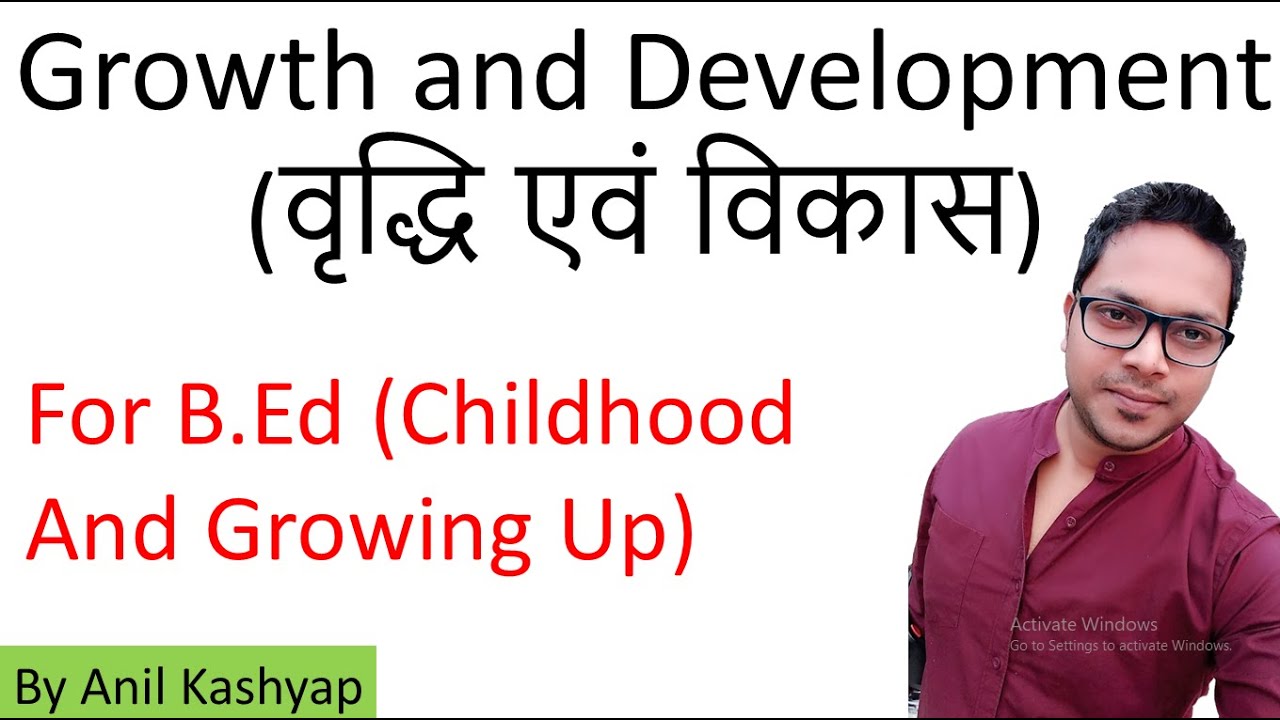 Watch video Difference Between Growth and Development |For B.Ed (Childhood And Growing Up)| By Anil Kashyap Now Difference Between Growth and Development |For B.Ed (Childhood And Growing Up)| By Anil Kashyap