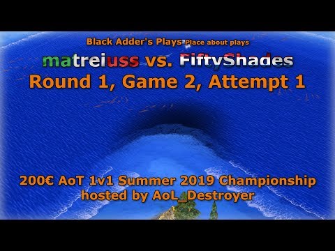 Summer 2019 Championship, R1 - matreiuss vs. FiftyShades, G2, Att. 1 - Age of Mythology: The Titans