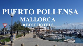 10 Best Hotels in Puerto Pollensa Mallorca