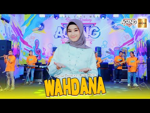 Cantika Davinca ft Ageng Music - Wahdana (Official Live Music)