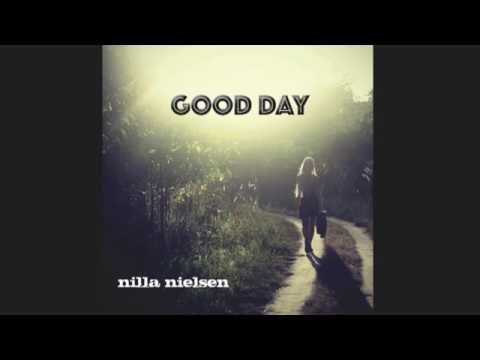 Nilla Nielsen - Good Day