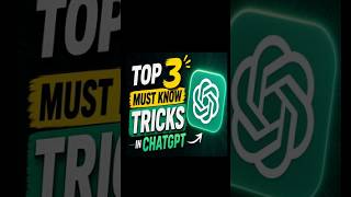 Top 3 Chatgpt Tricks you must know | Tricks in chatgpt