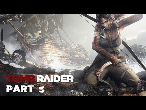 Tomb Raider Gameplay Walkthrough Part 5 - Get to the Radio Tower (2013) - HD - 60FPS