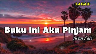 Download lagu Iwan Fals - Buku Ini Aku Pinjam ( lyrik Video) mp3
