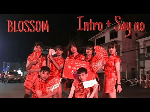 240120 | BLOSSOM Cover (G)I-DLE - Intro + Say no (Nightmare Ver.) | งานตรุษจีน