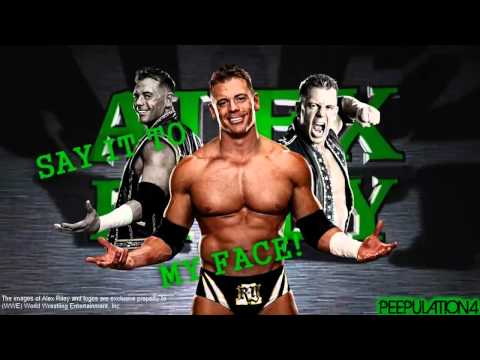 Alex Riley Theme - Say It To My Face (Arena Effect)
