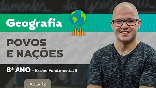 Povos e nações – Geografia – 8º ano – Ensino Fundamental