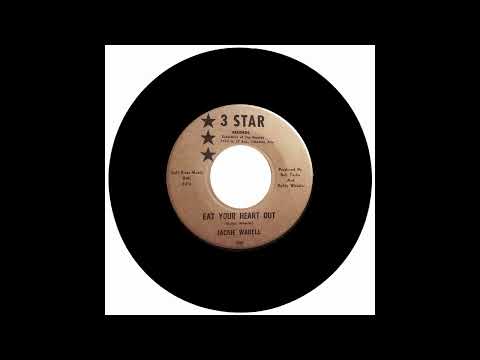 JACKIE WADELL - EAT YOUR HEART OUT