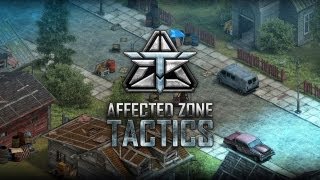 Видео 1 к игре Affected Zone Tactics