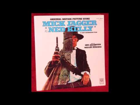 02. The Wild Colonial Boy (Mick Jagger) 1970 - Ned Kelly (Soundtrack)