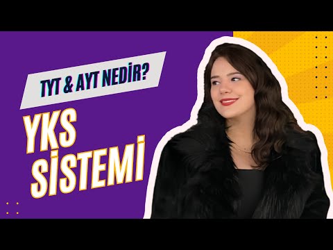 YKS SİSTEMİ / TYT ve AYT Nedir? #ykstayfa #yks2025tayfa #yks #tyt #ayt #2025tayfa