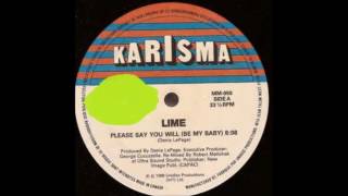 Please say you will (be my baby).  Lime.