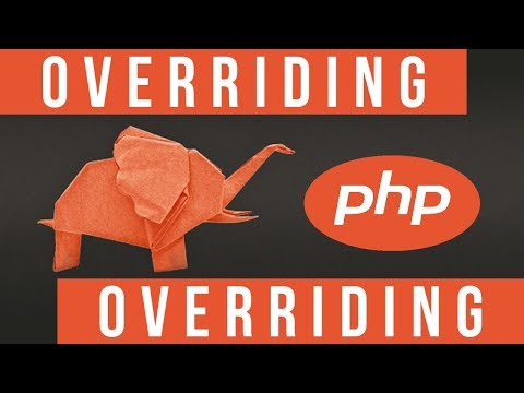 Overriding in PHP Become a PHP Master 26
