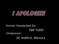 Videoke - I Apologize by Timi Yuro