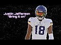 Justin Jefferson Bring It On Vikings Highlights NFL Mix NBA YoungBoy