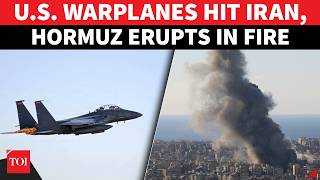BREAKING: US Airstrikes Pound Iranian Sites; Blasts Echo Near Hormuz, IRGC Swings Into Action