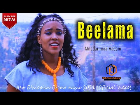 Mandariina Aadam - Beellama / New Ethiopian Oromo music 2021 (Official video) Koket entertainment
