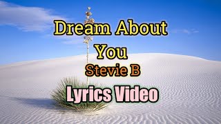 Download lagu Dream About You Stevie B... mp3