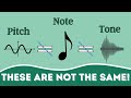 The Difference Between Pitch Note And Tone