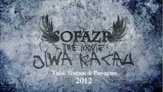 trailer SOFAZR The Movie - Jiwa Kacau