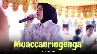 Download lagu MUACCANRINGENGA - Ayu Lestari  - Live in Sidrap 2023 Bugis Electone mp3