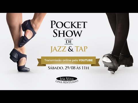 Pocket Show: Jazz & TAP