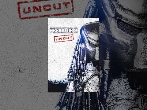 Predator 2 - Uncut