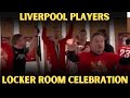 Liverpool players Carabao Cup Winning Celebrations | Locker Room Celebration