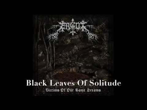 Ergot - Black Leaves Of Solitude [Ambient Black Metal 2015]