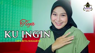 Download lagu KU INGIN (Rita Sugiarto) - TIYA (Dangdut Cover) mp3