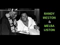 RANDY WESTON & MELBA LISTON - Blues For Strayhorn