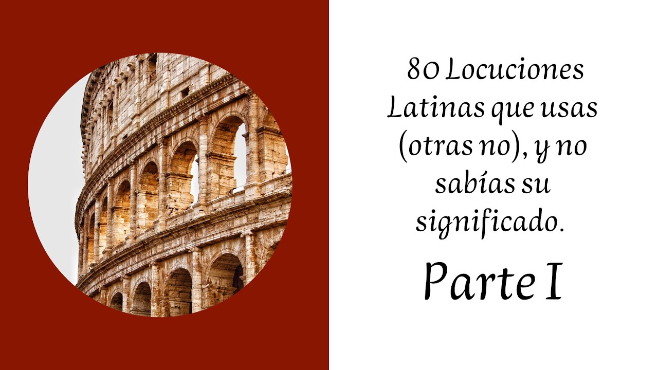 80 Locuciones Latinas que usas y no sabías su significado PARTE I #latin #imperioromano #romanempire