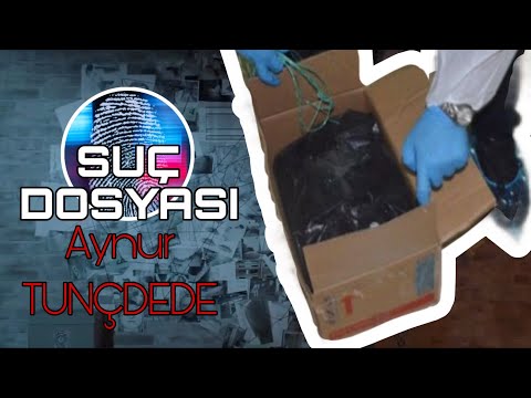 Crime File | Aynur TUNÇDEDE | Criminal | The truth revealed after 20 years