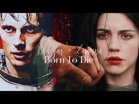 Rhaegar & Lyanna || Born To Die (GoT)