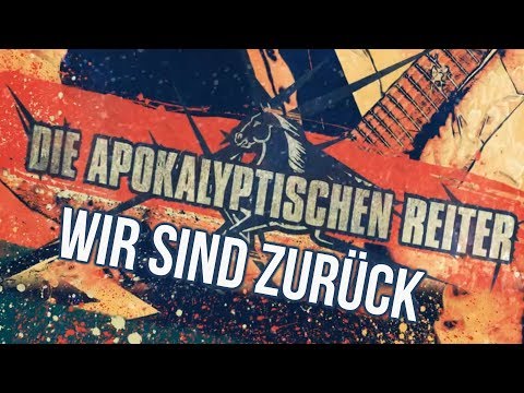 DIE APOKALYPTISCHEN REITER - Wir sind zurück  (OFFICIAL LYRIC VIDEO)