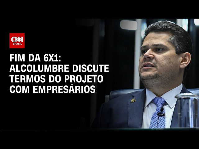 Fim da 6x1: Alcolumbre discute termos do projeto com empresários | CNN 360º