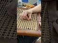 Have To Get Those Pieces Of Cane Just Right Caning
