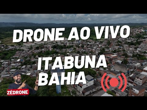ZÉ DRONE AO VIVO   ITABUNA BAHIA