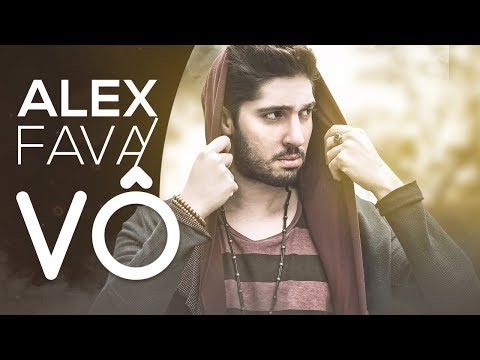 Alex Fava  - Vô  [Projeto Consciência 1 - Abandono de Idosos]