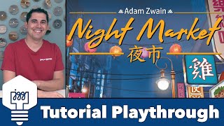 Night Market - Tutorial Playthrough