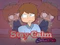 [ Animated] STAY CALM -FNAF SONG 
