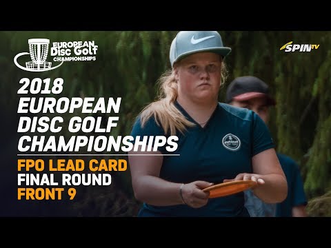 European Disc Golf Championships 2018, FPO Lead Card, Final Round, Front 9