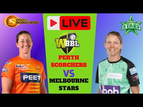 WBBL Live | Melbourne Stars Women vs Perth Scorchers Women Live | MLSW vs PRSW Live T20 Match