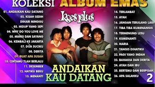 Download lagu ❤️NO IKLAN❤️ KOLEKSI ALBUM EMAS KOES PLUS VOL 2 mp3