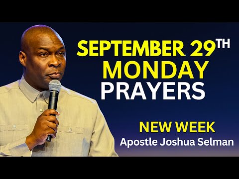 SEPTEMBER 29th 2025 Start THIS WEEK With This Prayer | Apostle Joshua Selman
