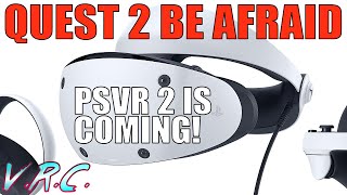 5 Reasons Why the PSVR 2 Could SMASH the Oculus / Meta Quest 2