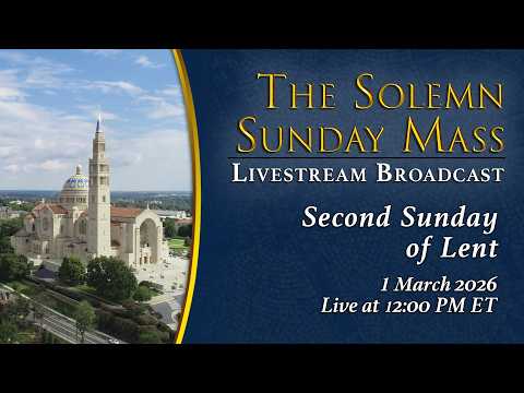 Second Sunday of Lent – March 1, 2026
