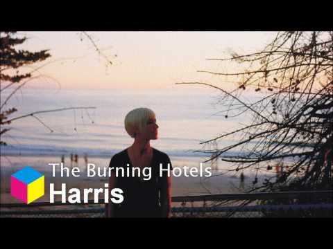 The Burning Hotels - Harris