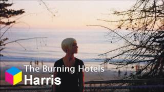 The Burning Hotels - Harris
